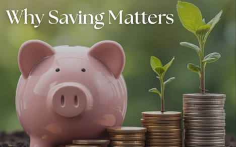 Why Saving Matters